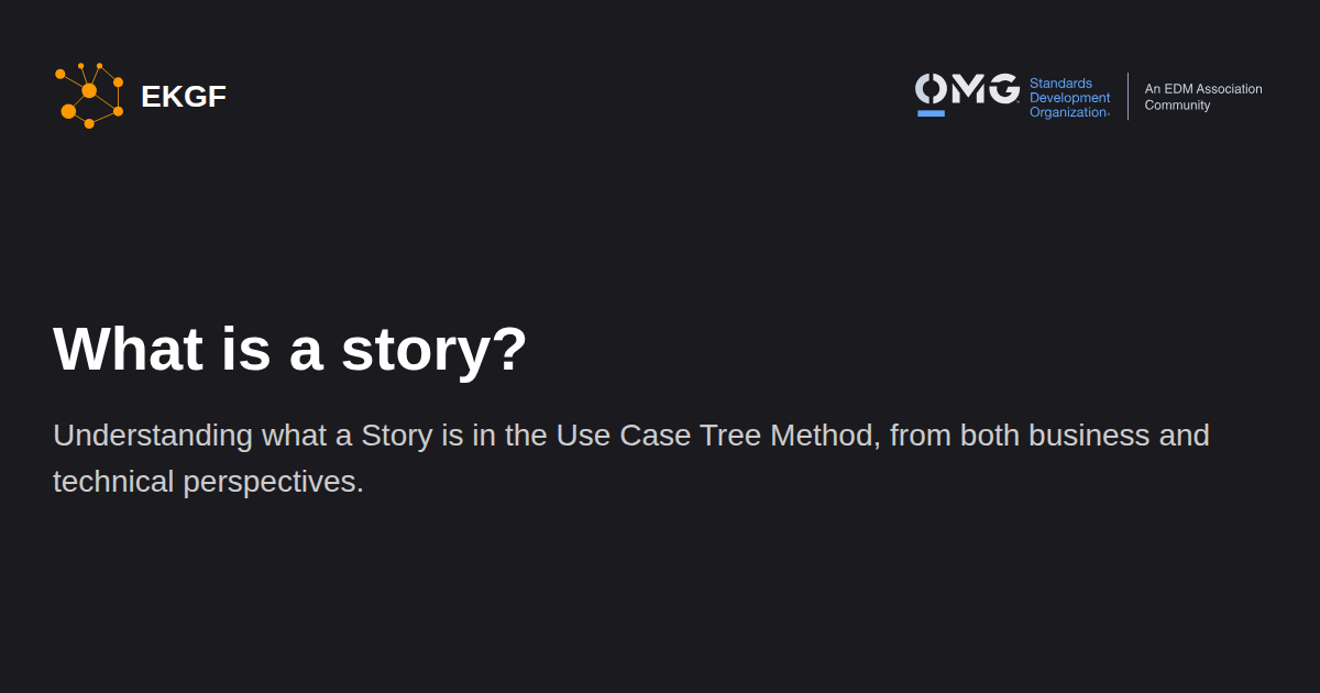 What is a story? - Use Case Tree Method